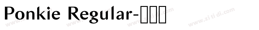 Ponkie Regular字体转换